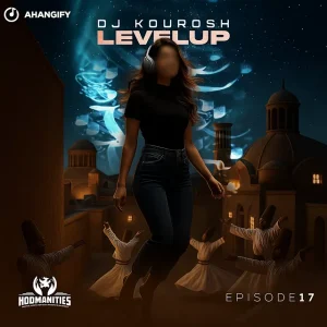 دانلود پادکست جدید از دیجی کوروش : لول آپ 17- موزیک تو